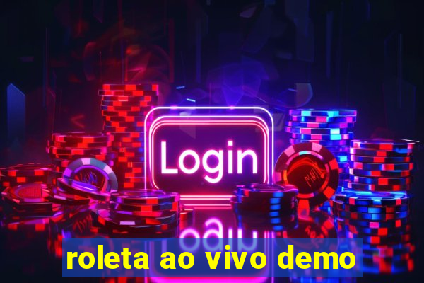 roleta ao vivo demo